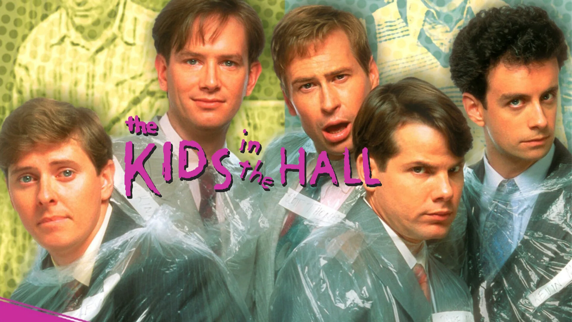 The Kids in the Hall