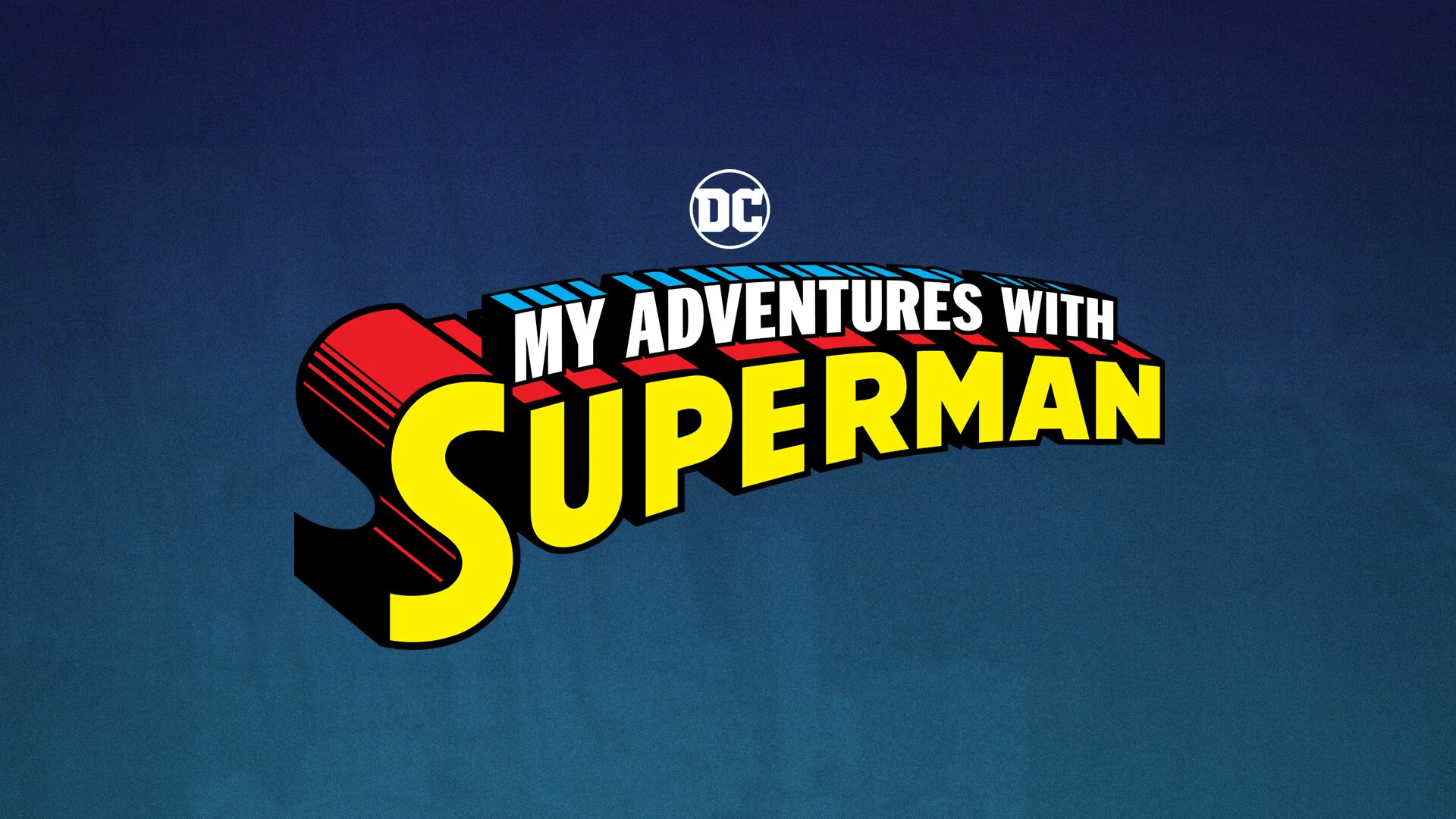 My Adventures with Superman