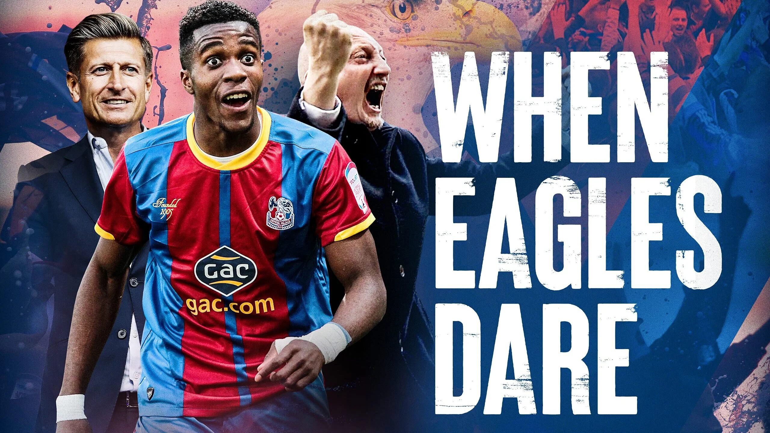 When Eagles Dare: Crystal Palace F.C.