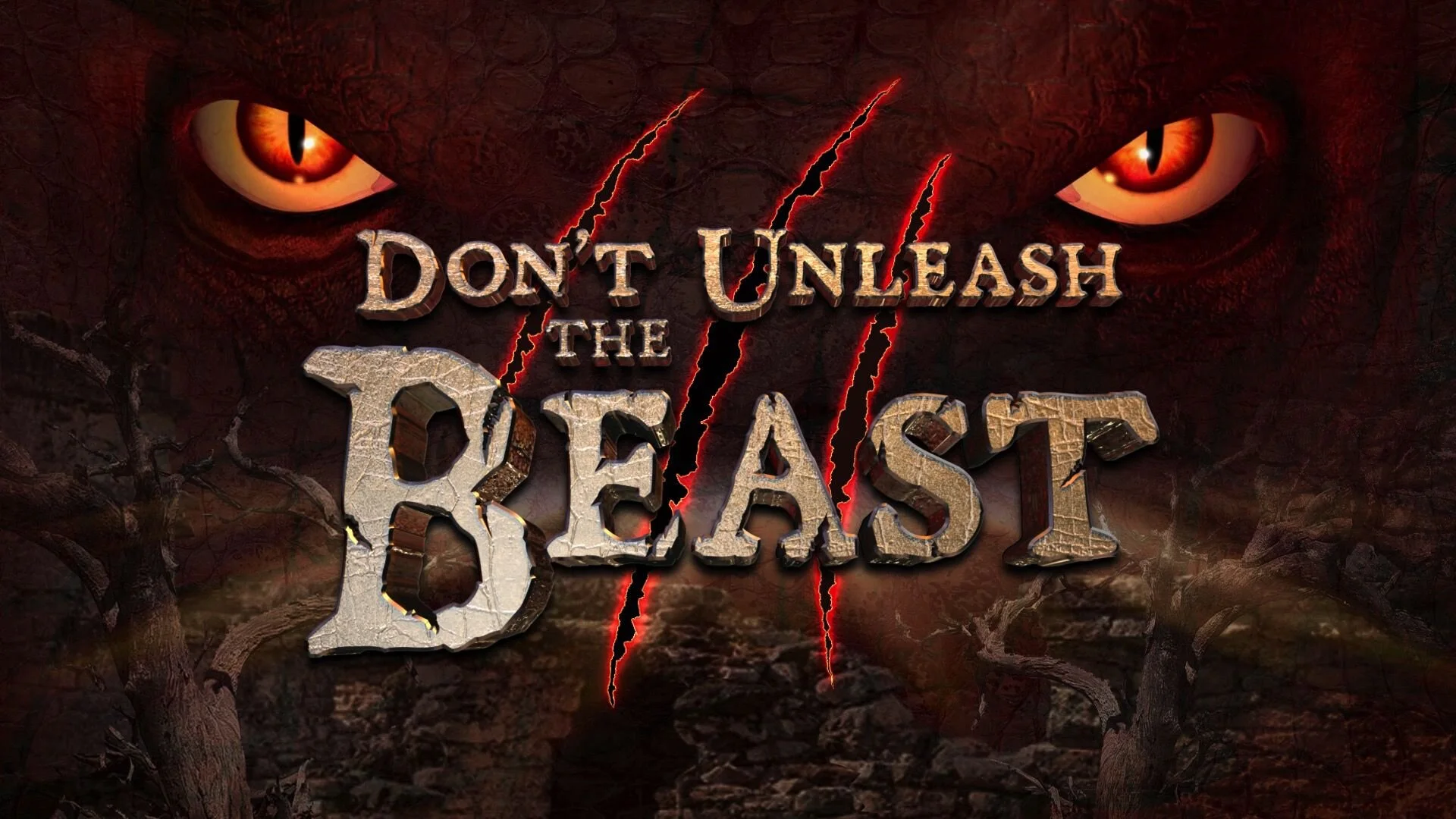 Don't Unleash the Beast