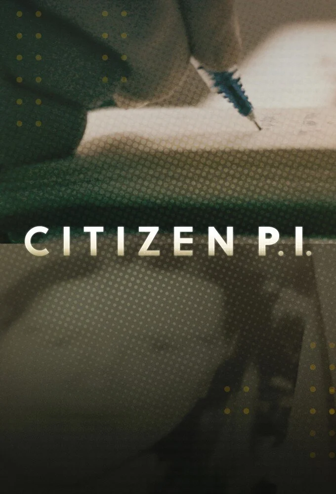 Affiche de Citizen P.I.