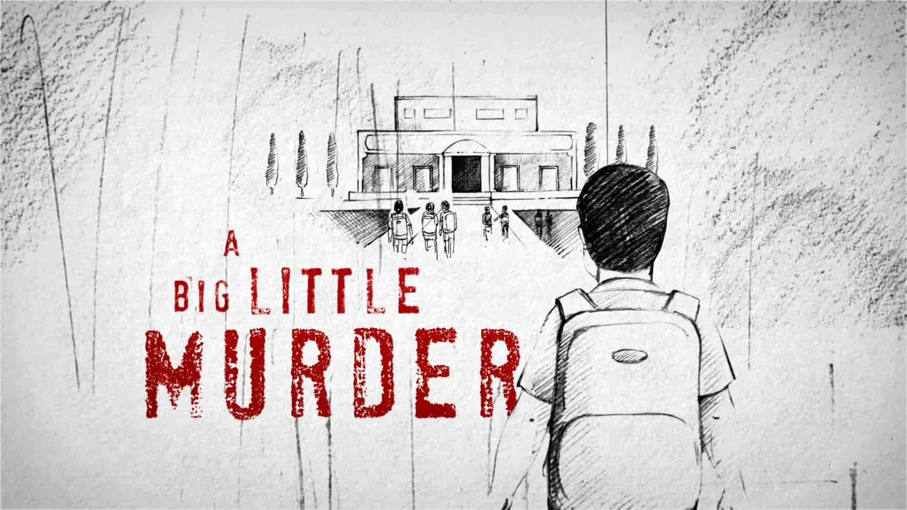 A Big Little Murder