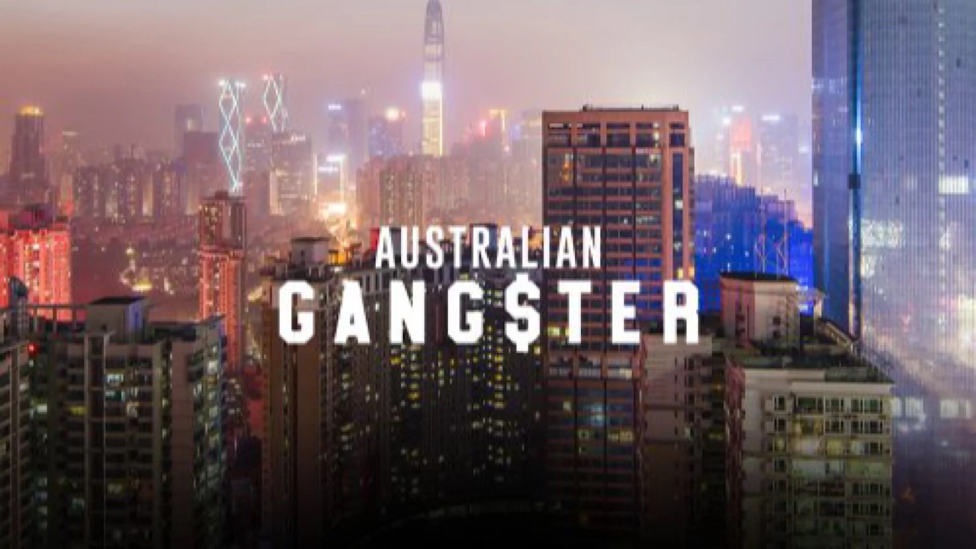 Australian Gangster