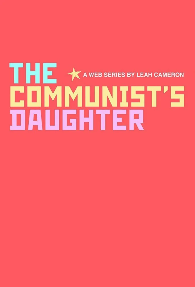 The Communist's Daughter Poster