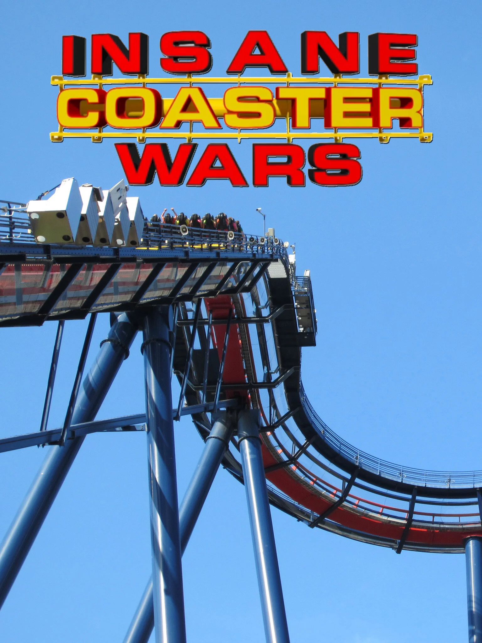 Insane Coaster Wars poster