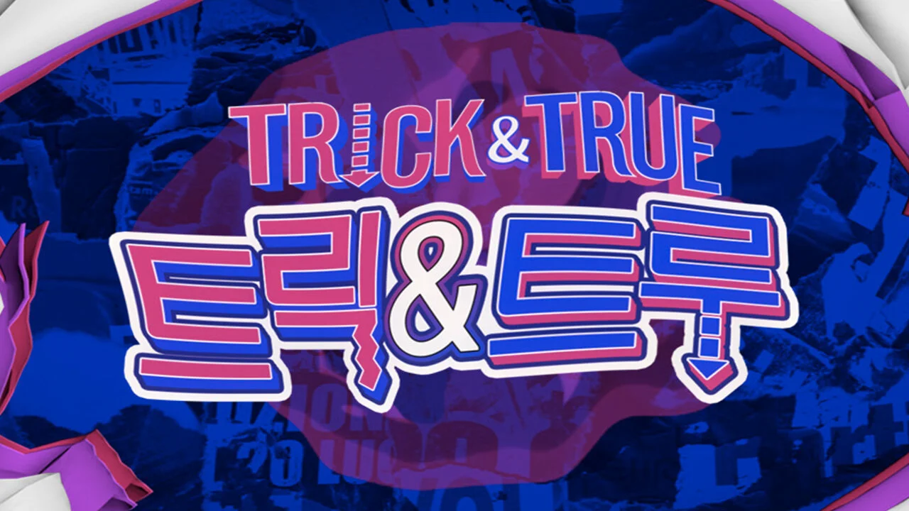 Trick & True