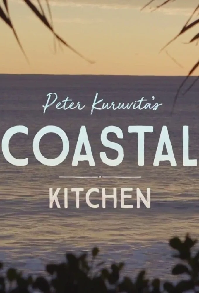 Plakat Peter Kuruvita's Coastal Kitchen