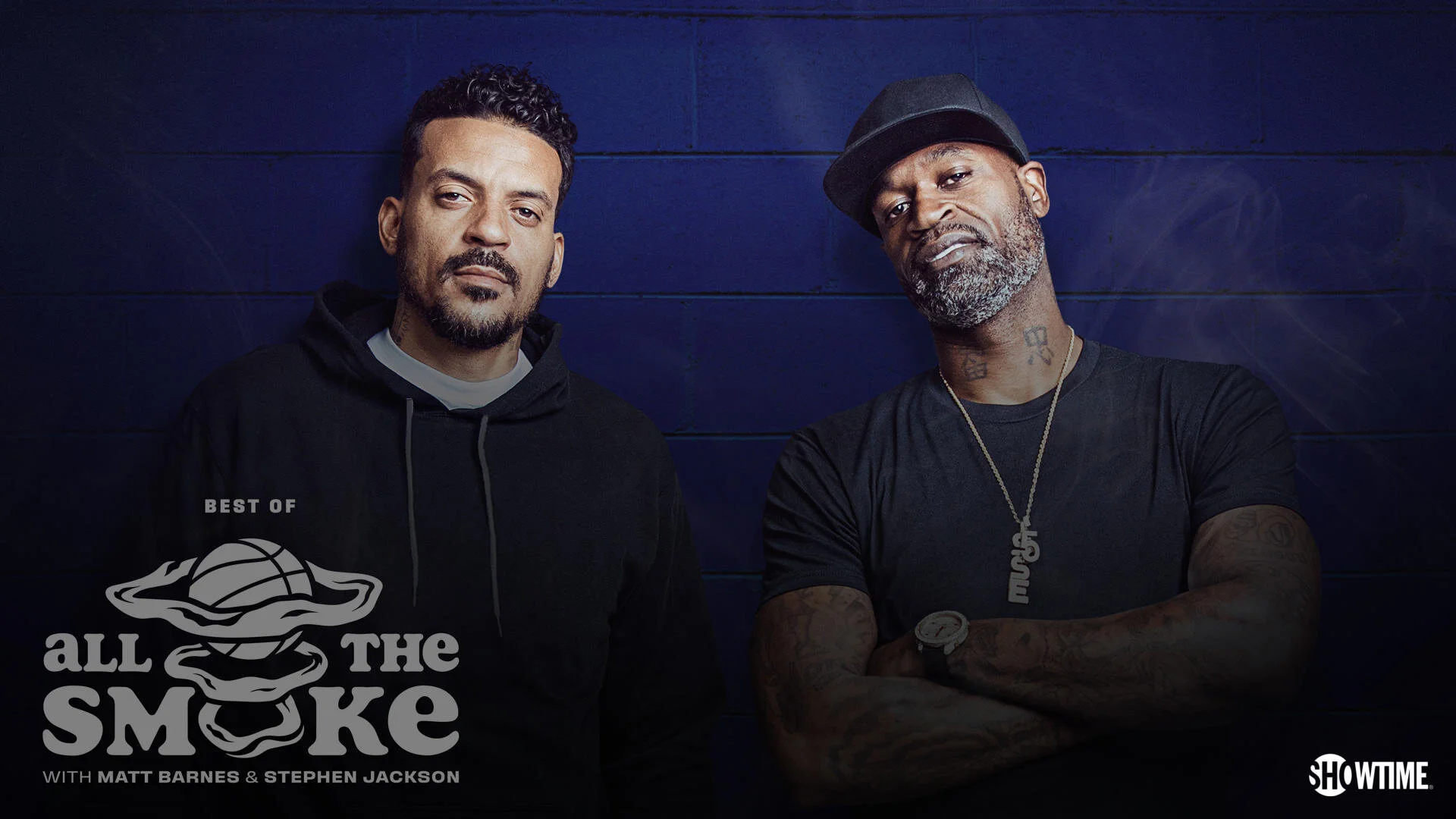 The Best of All the Smoke with Matt Barnes and Stephen Jackson
