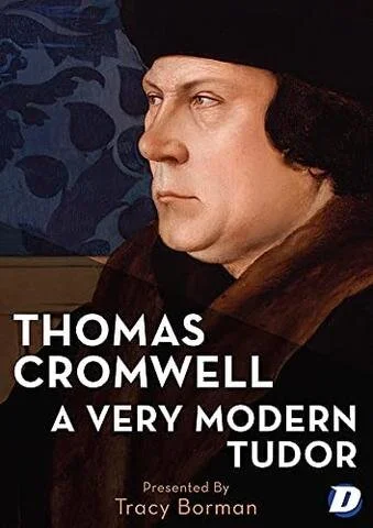 Poster di Thomas Cromwell: A Very Modern Tudor