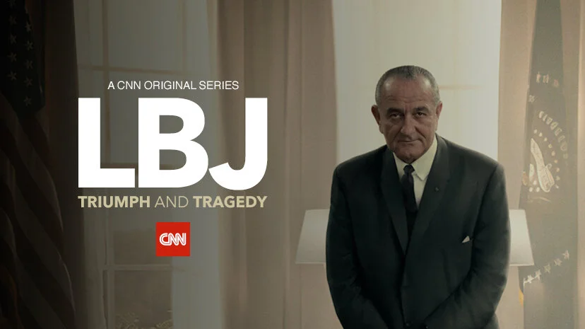 LBJ: Triumph and Tragedy