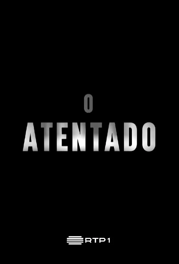 Poster di O Atentado
