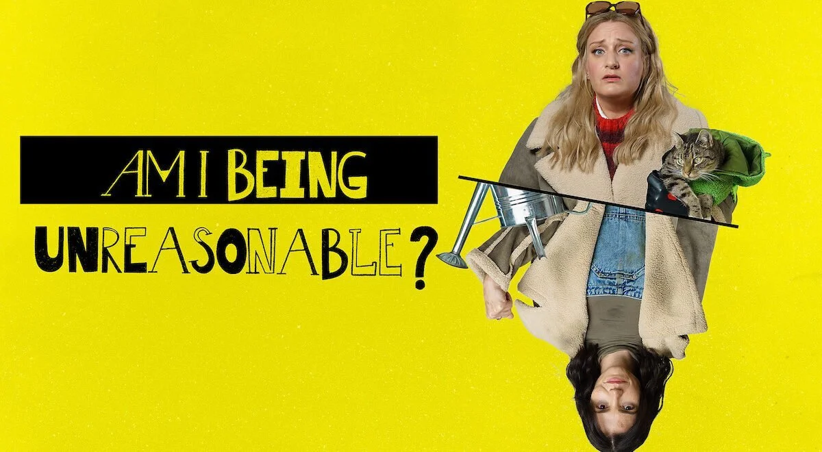 Am I Being Unreasonable?