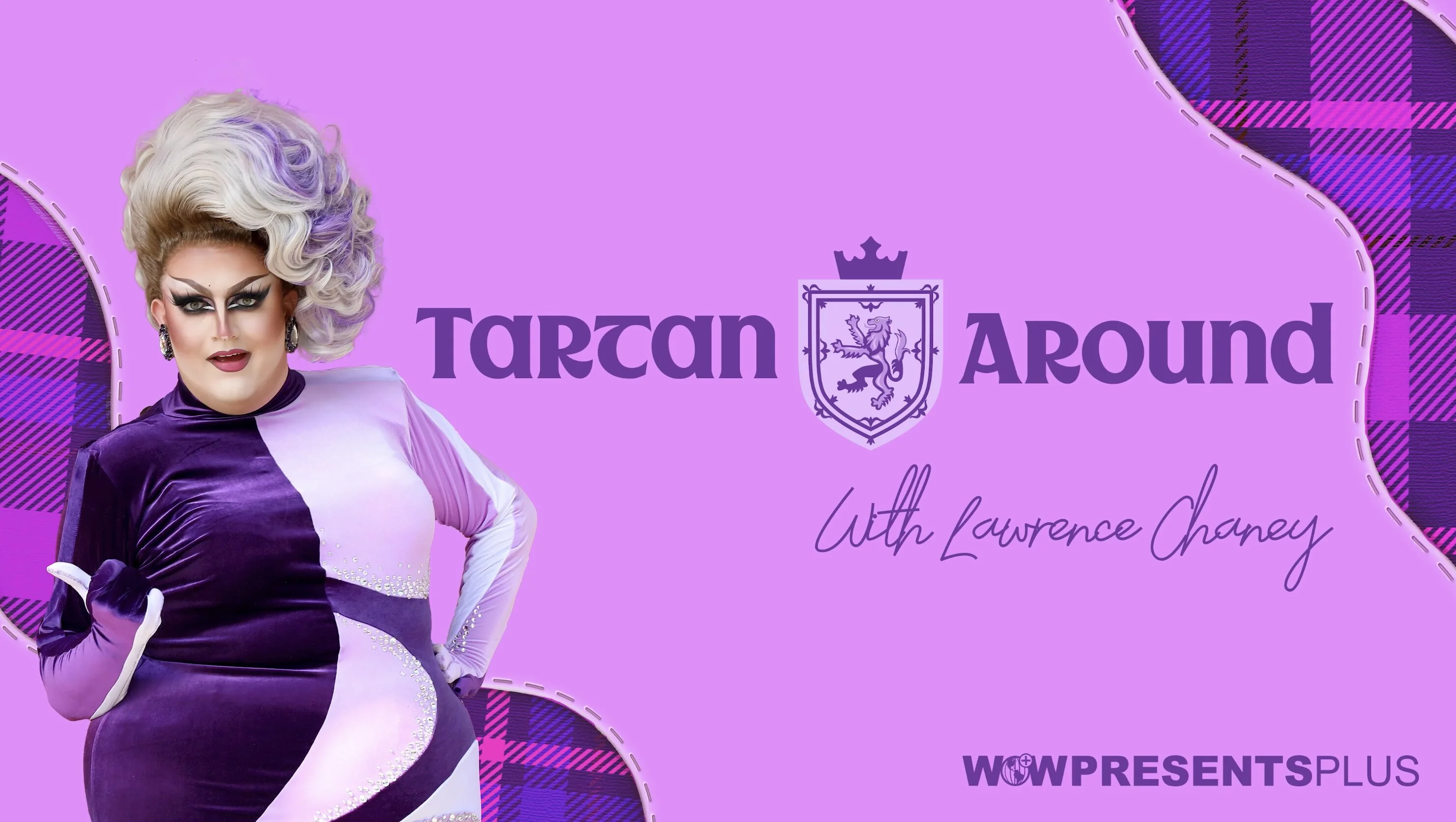 Tartan Around with Lawrence Chaney