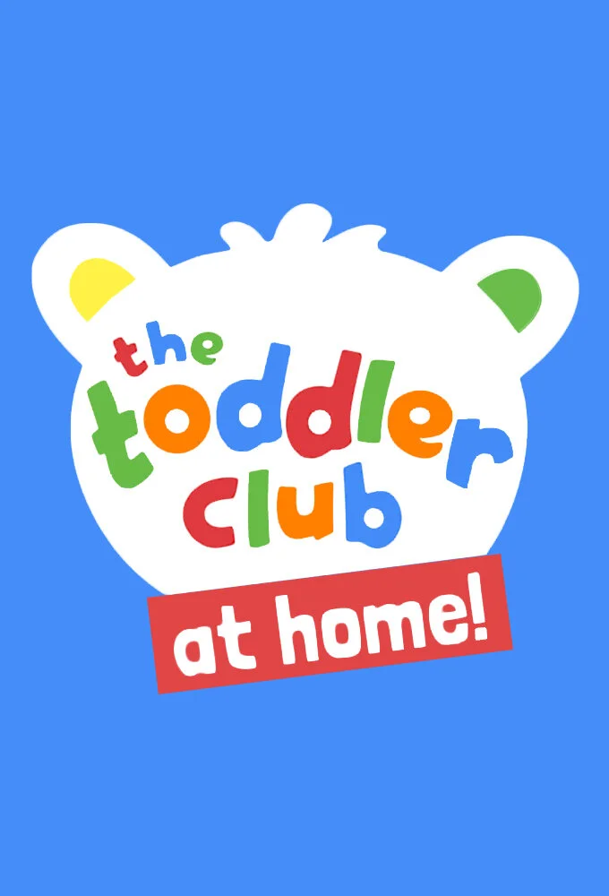 The Toddler Club At Home! afişi