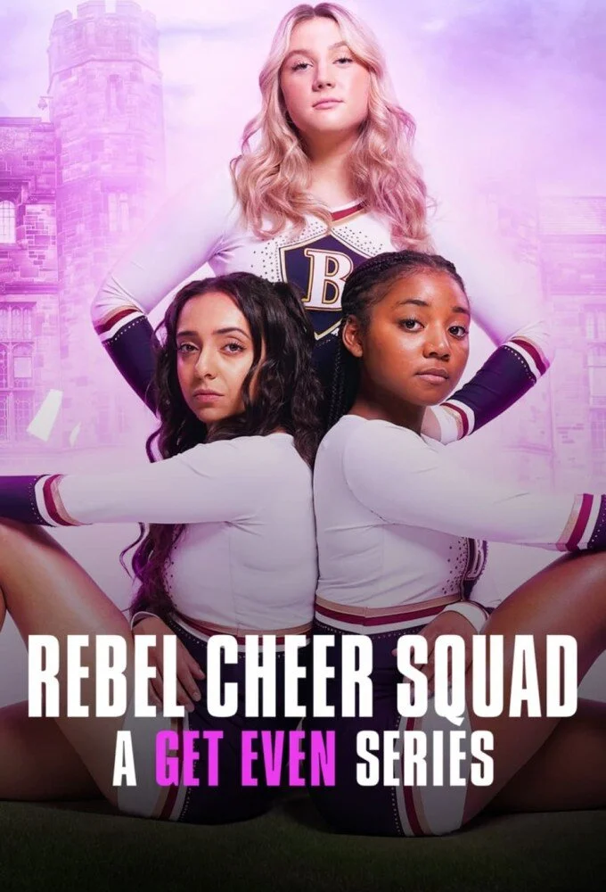 Plakat Rebel Cheer Squad - A Get Even Series