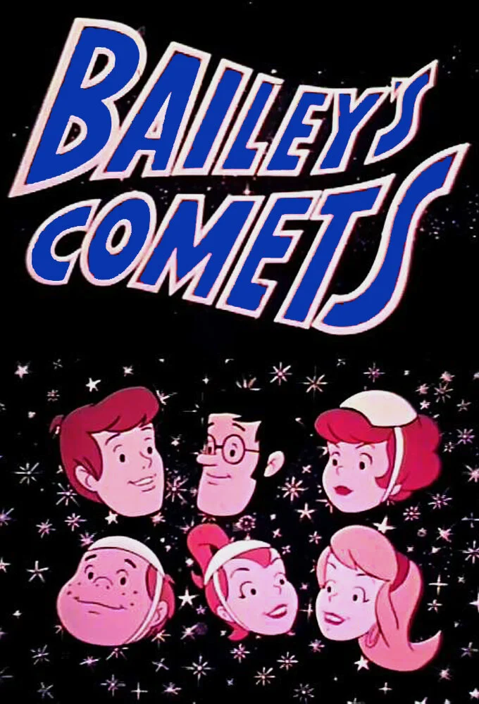 Bailey's Comets afişi