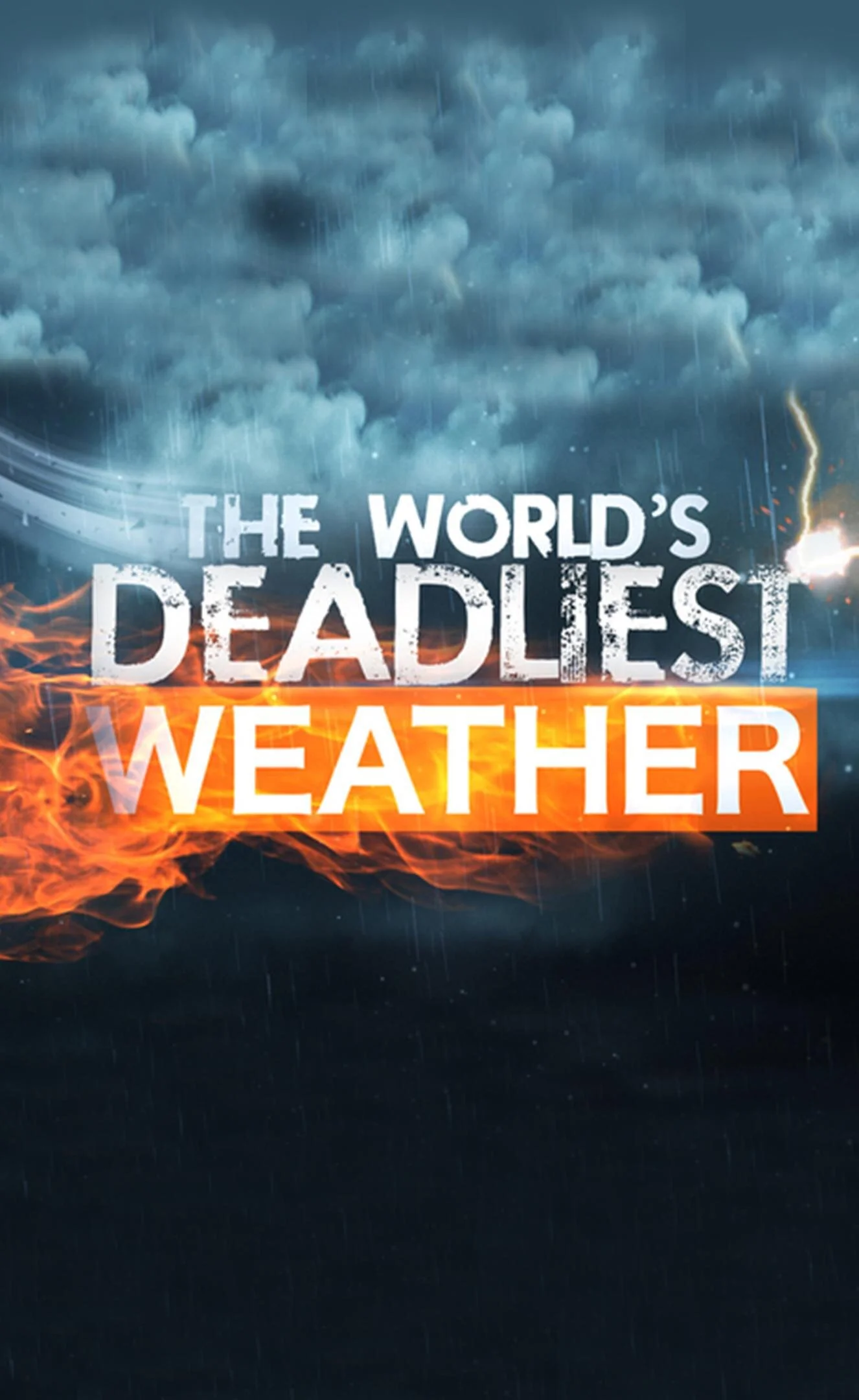 World's Deadliest Weather: Caught on Camera poster