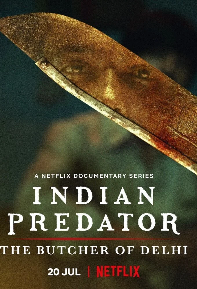 Affiche de Indian Predator : Le boucher de Delhi