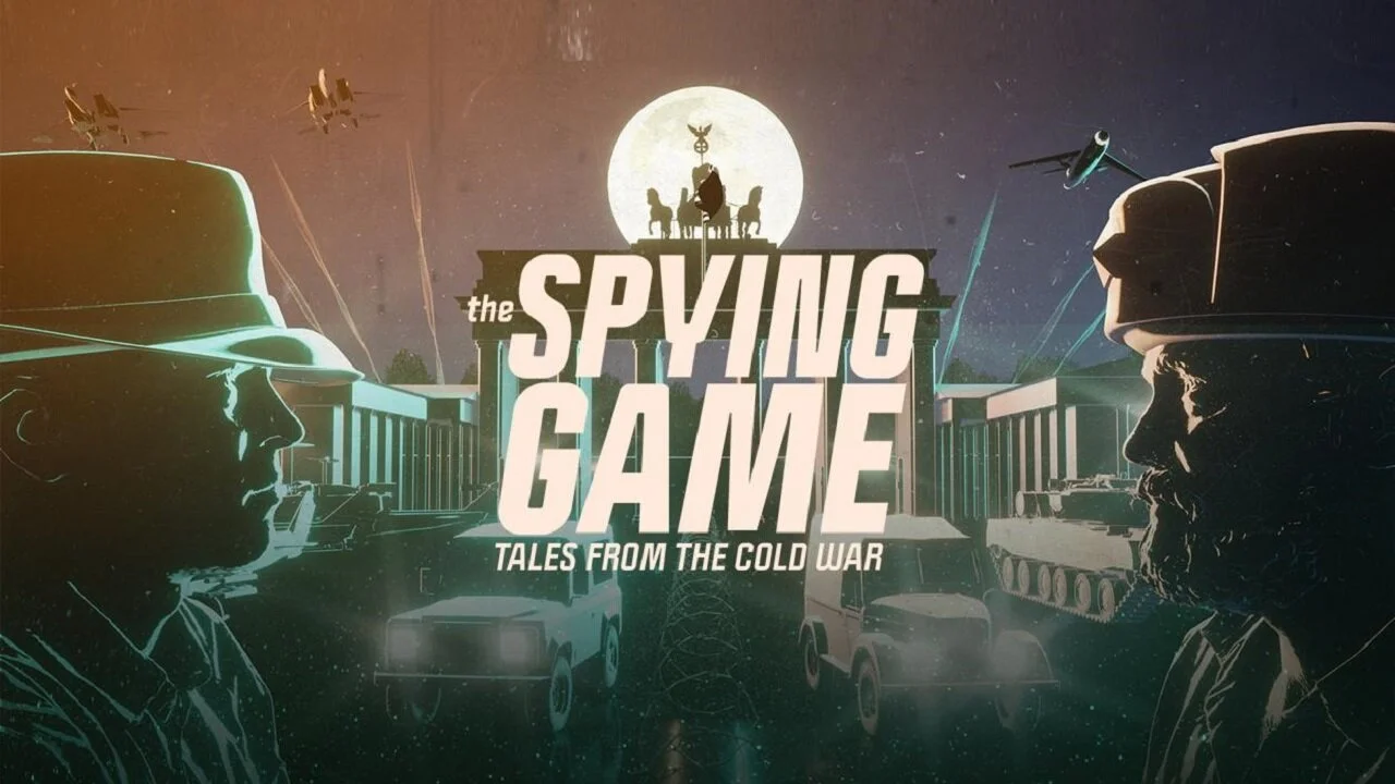 The Spying Game: Tales from the Cold War