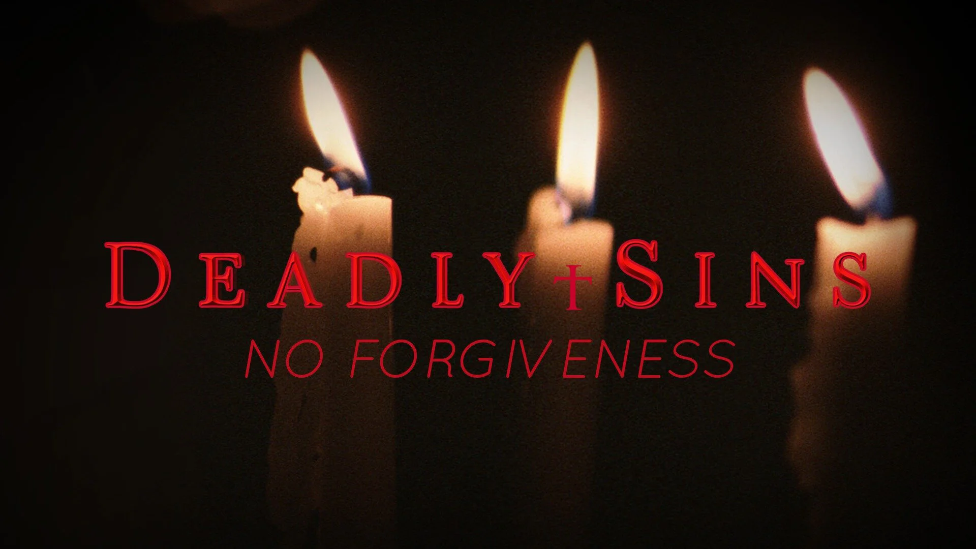 Deadly Sins: No Forgiveness