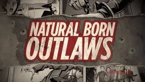 Natural Born Outlaws poster