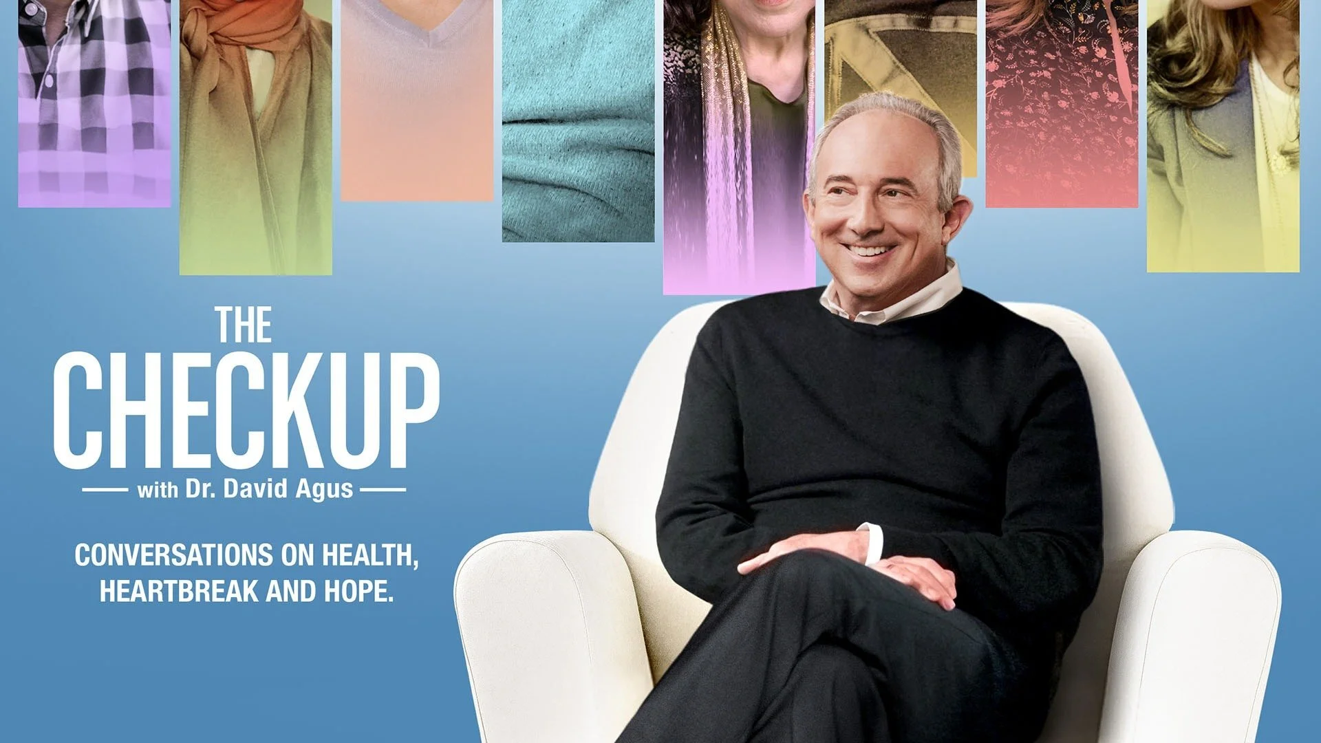 The Checkup with Dr. David Agus