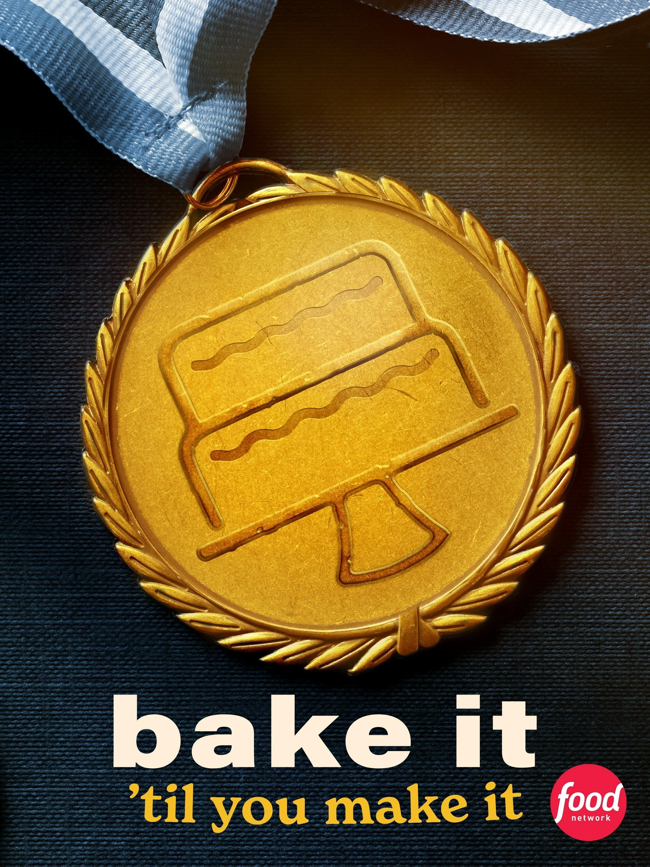 Plakat Bake It 'Til You Make It