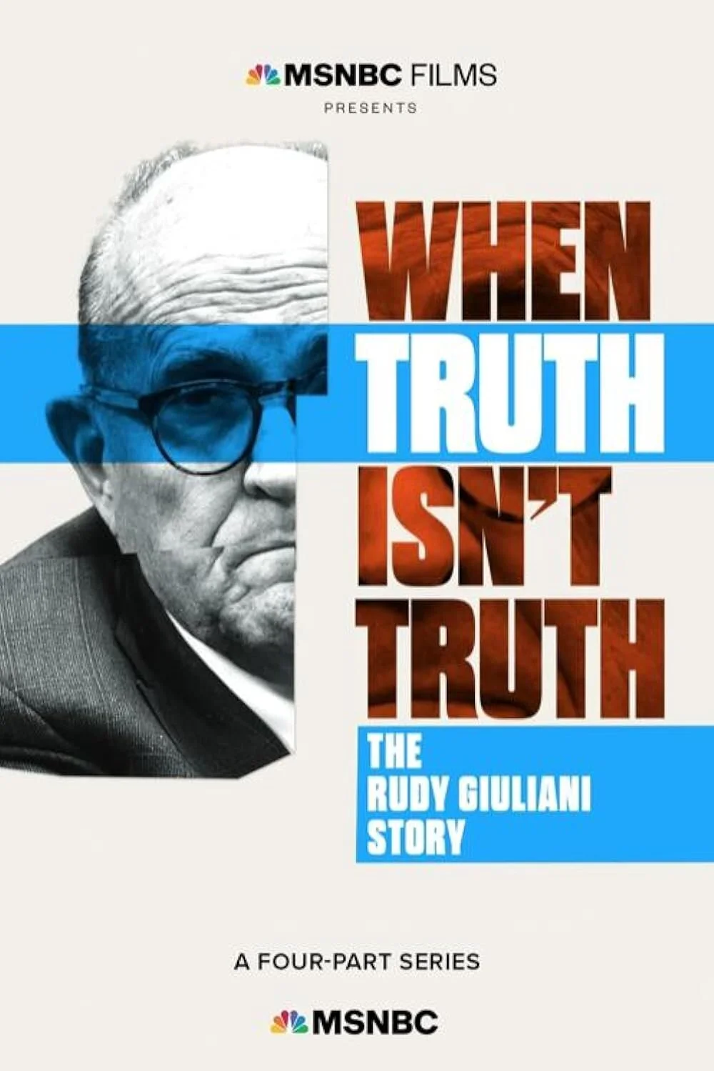 Póster de When Truth Isn't Truth: The Rudy Giuliani Story