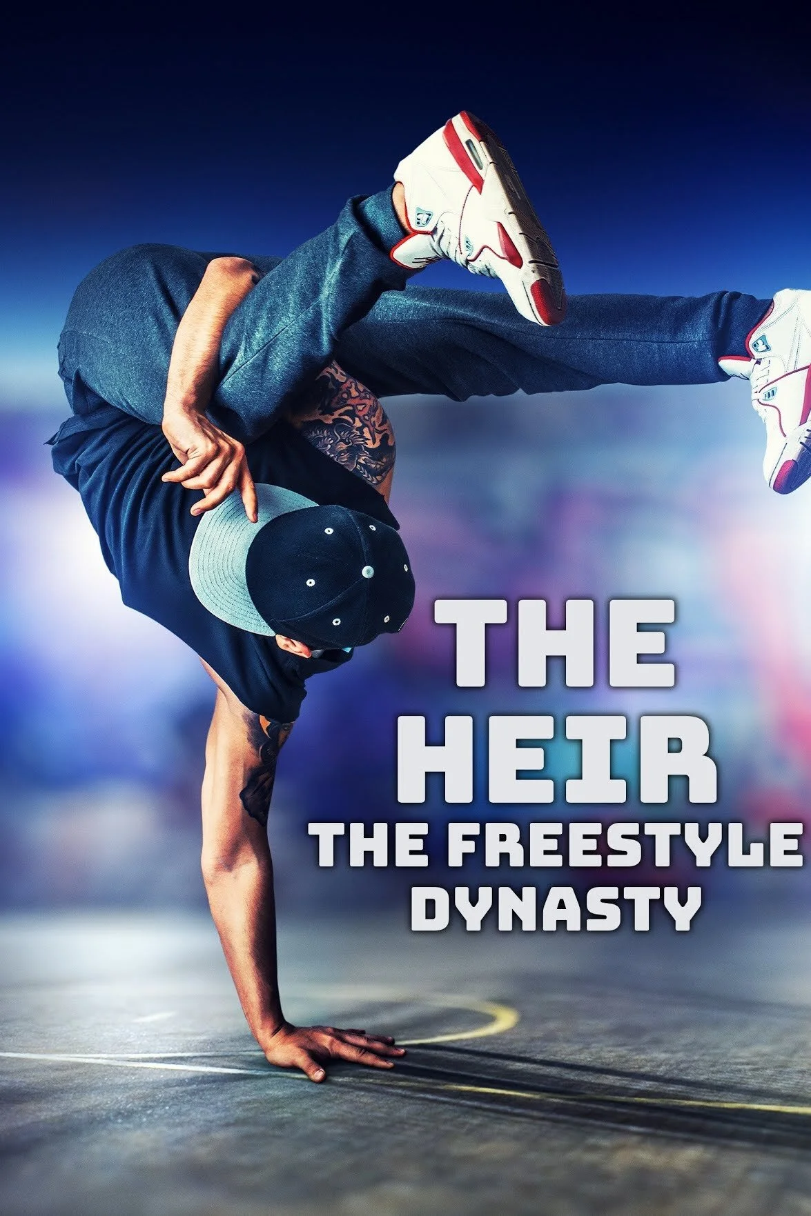 Affiche de The Heir: The Freestyle Dynasty