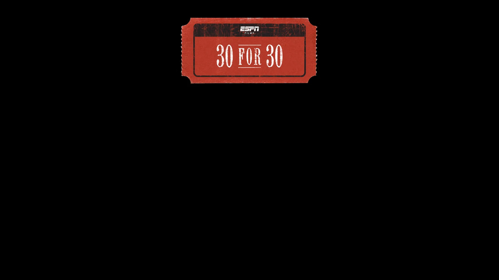30 for 30