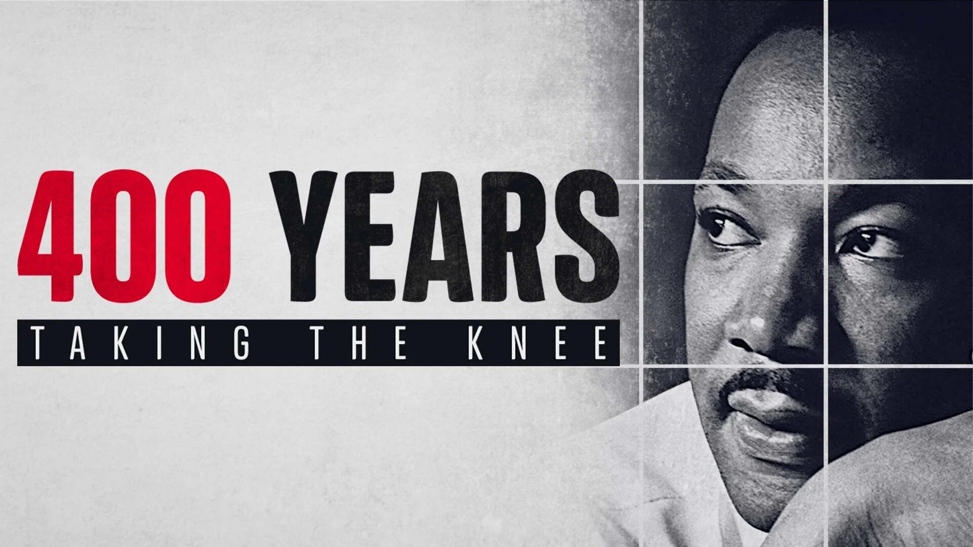 400 Years: Taking the Knee