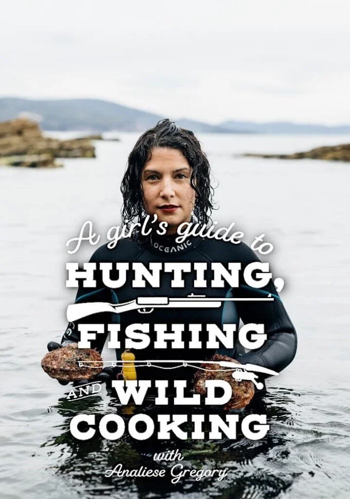 A Girl's Guide to Hunting, Fishing and Wild Cooking poster