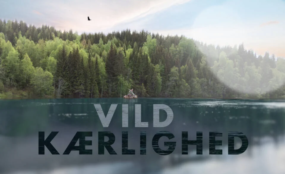 Vild kÄ‚Â¦rlighed