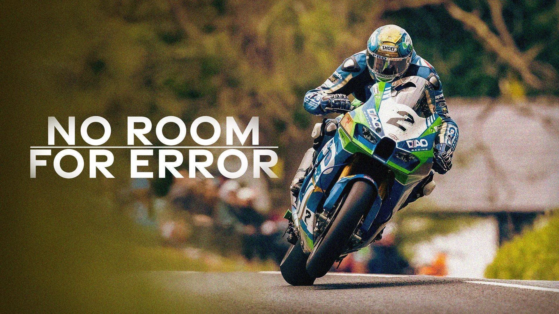 No Room for Error