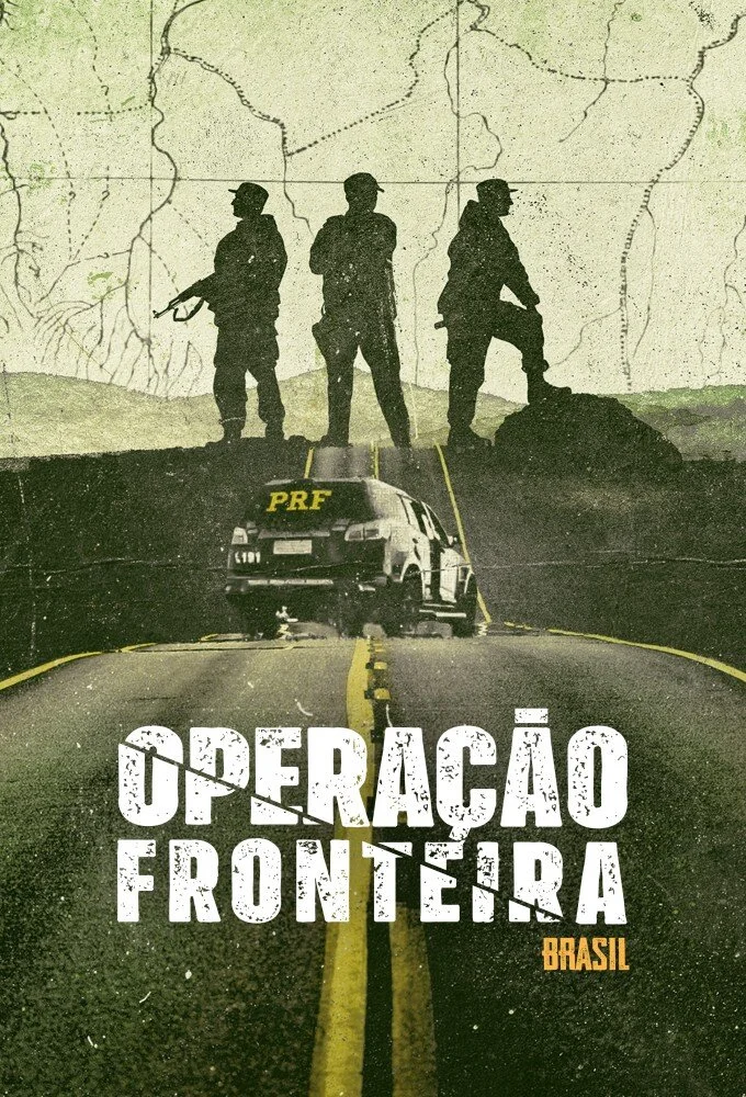 Operação Fronteira Brasil poster
