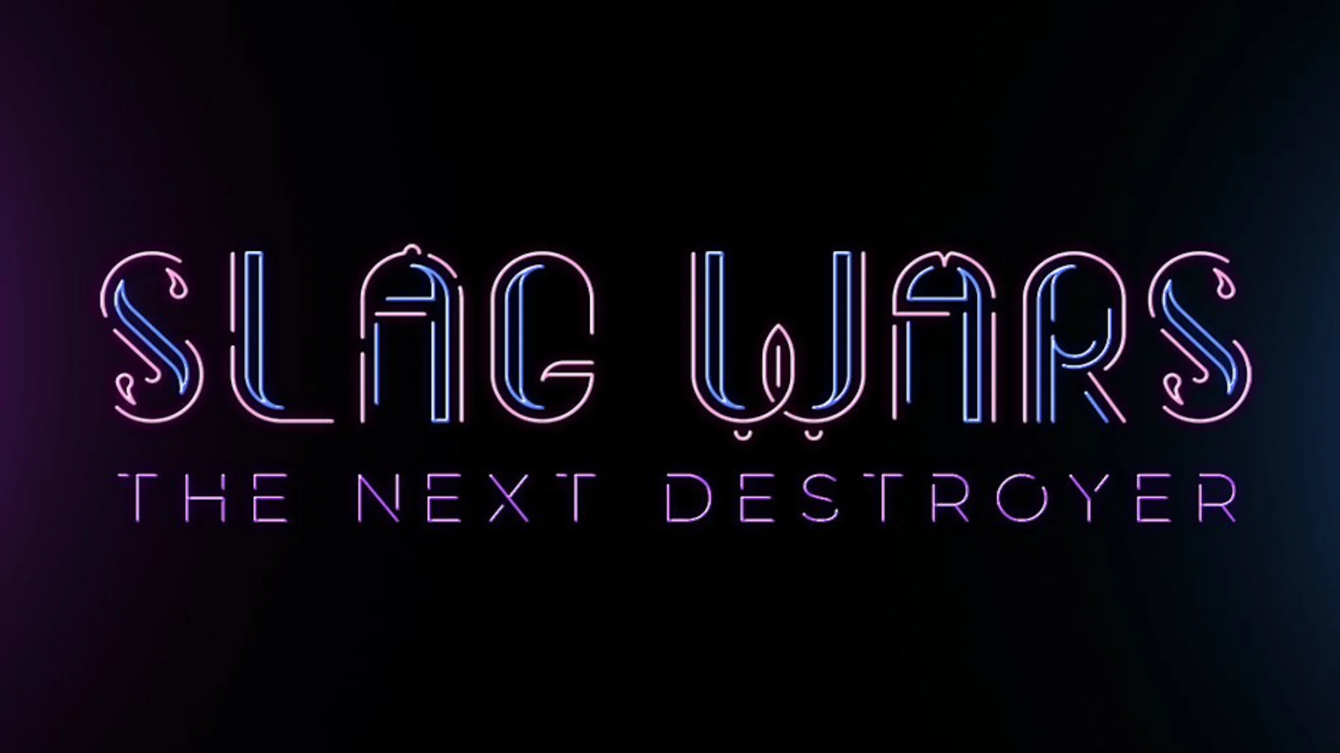 Slag Wars