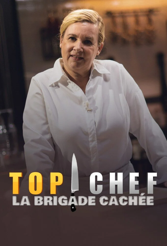 Top Chef : La brigade cachÄ‚Â©e poster