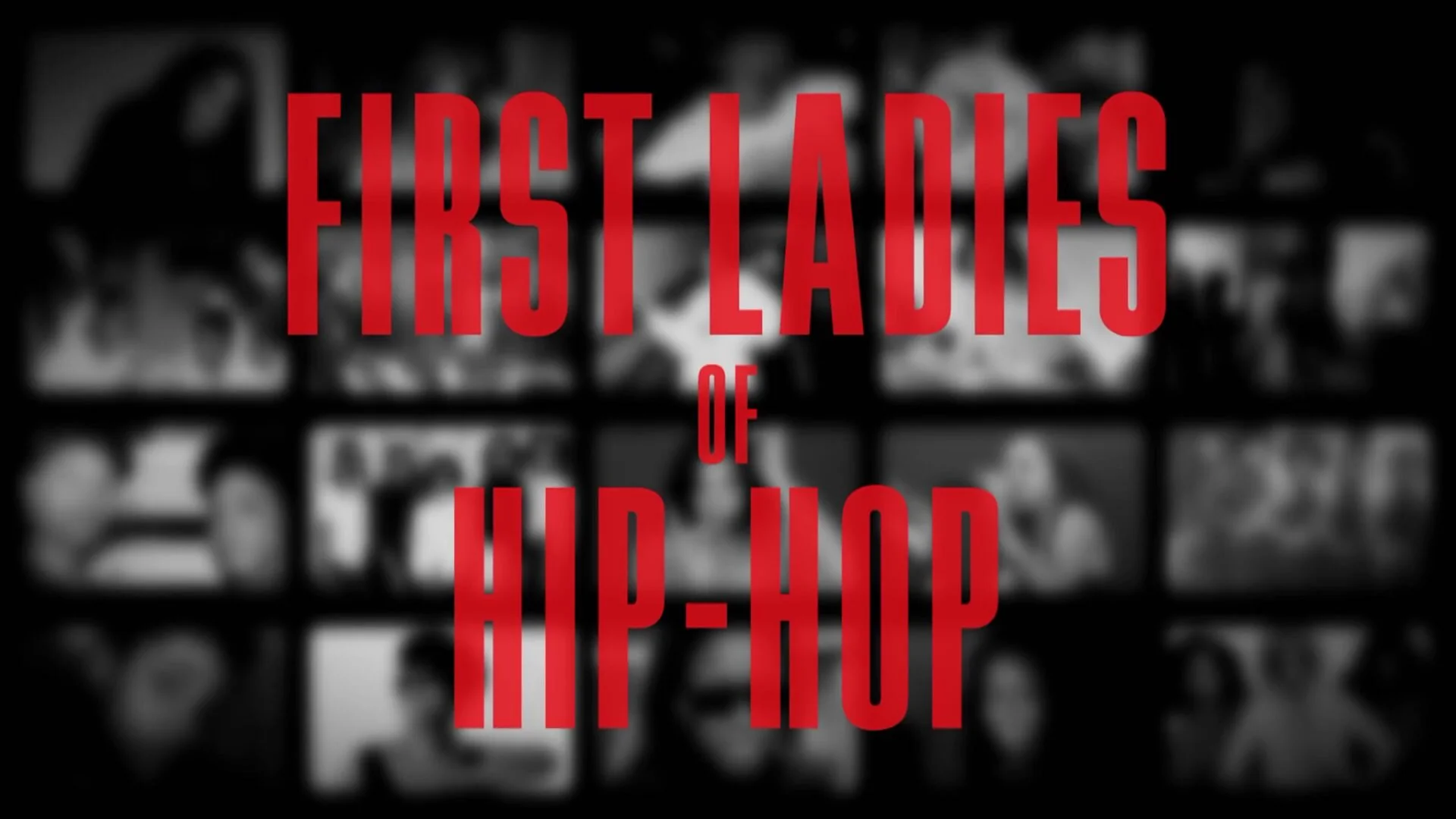 First Ladies of Hip-Hop
