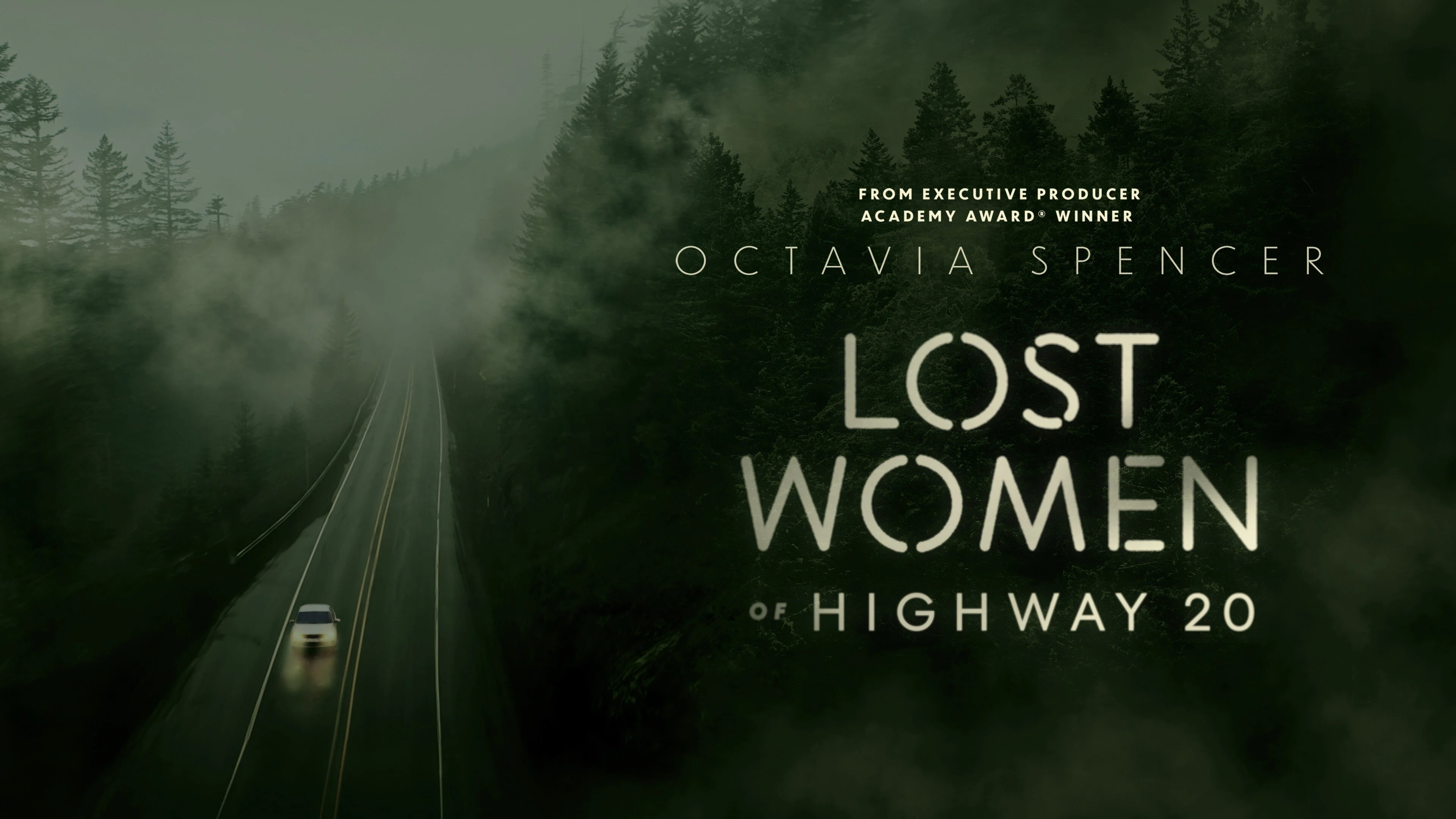 Lost Women of Highway 20