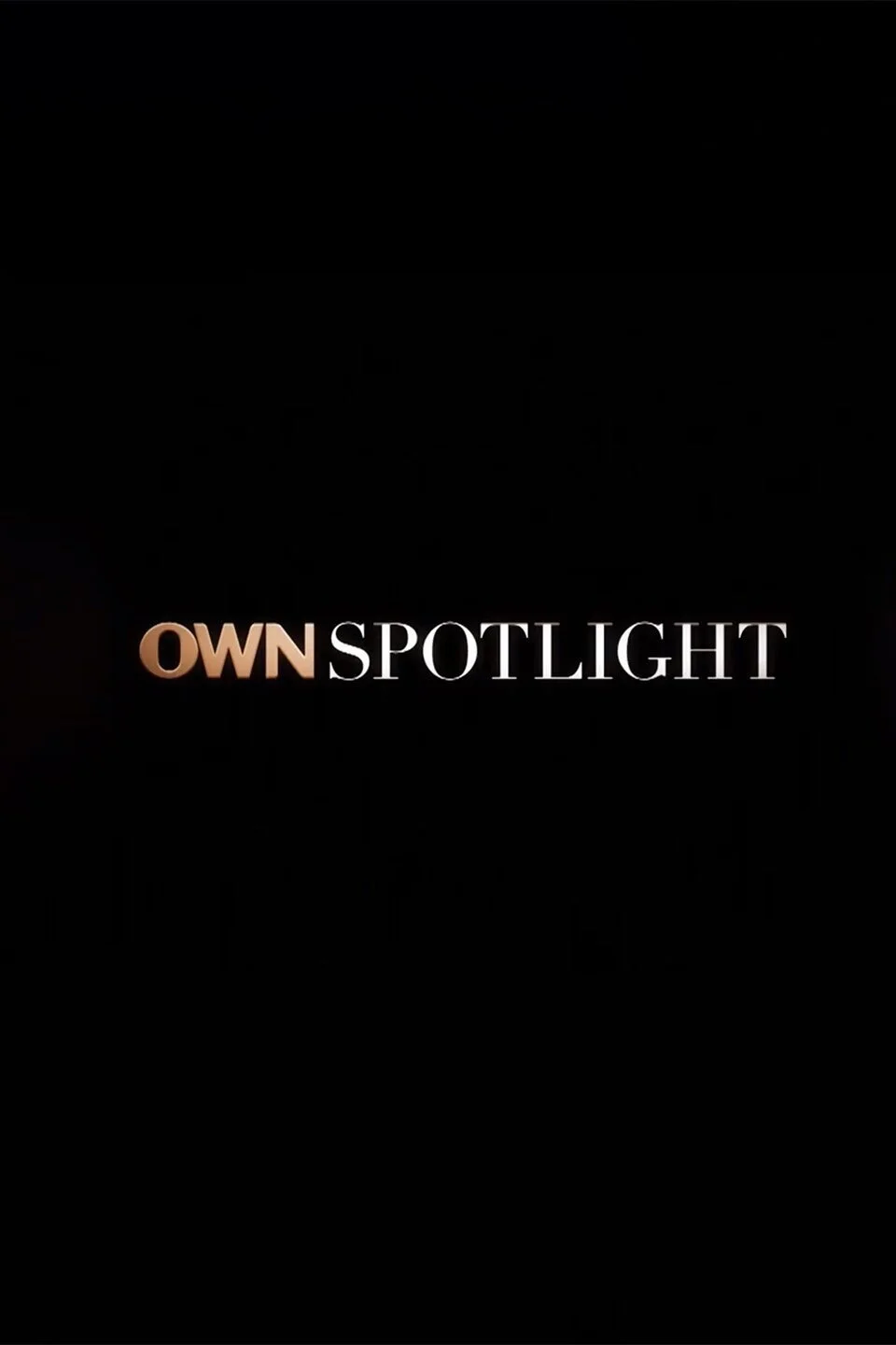 Póster de OWN Spotlight