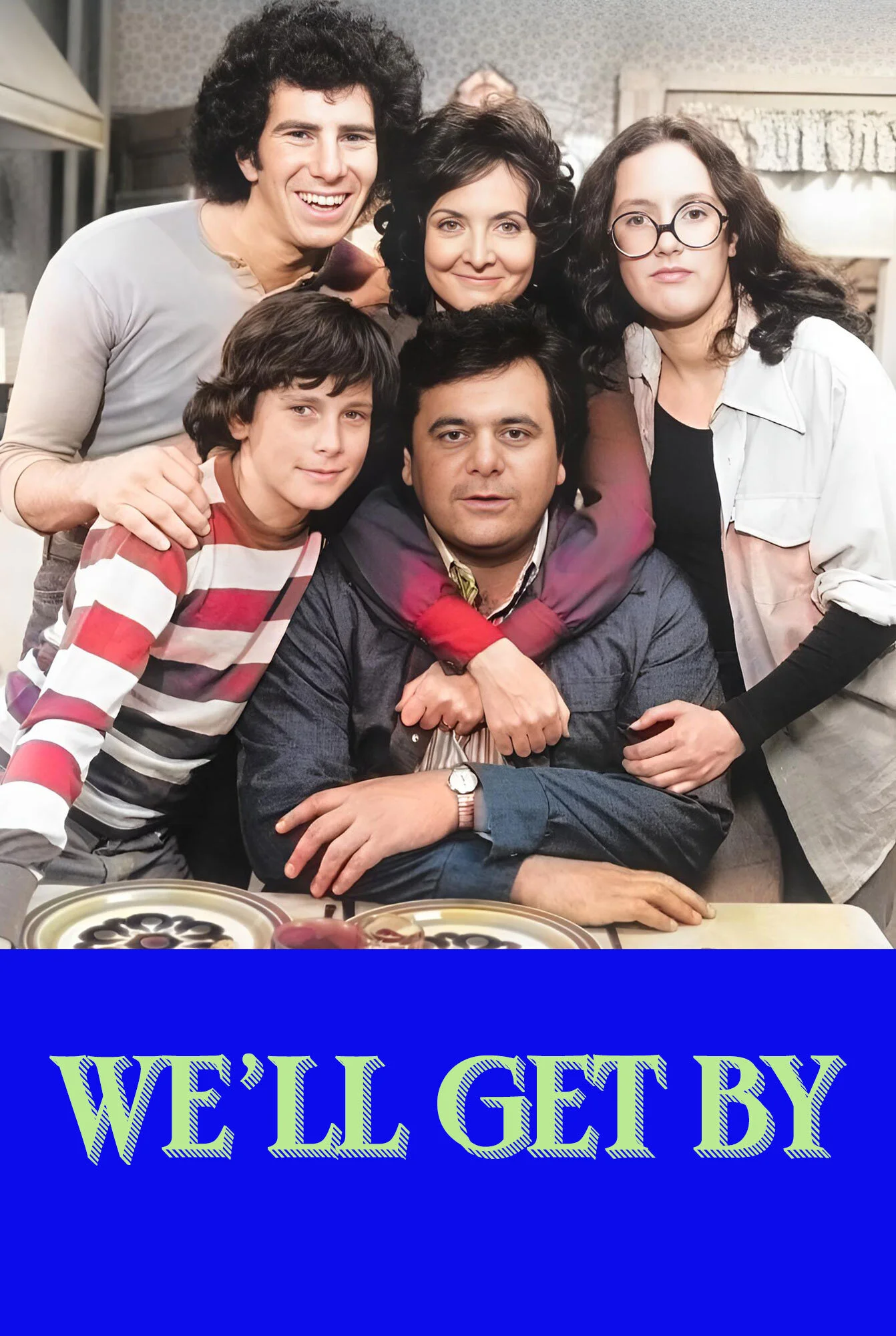 Póster de We'll Get By
