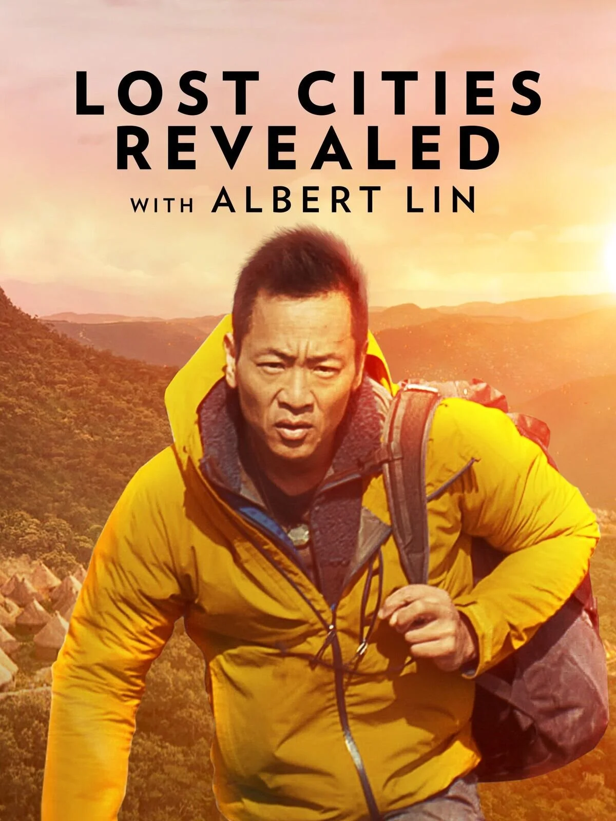 Geheimnisse verlorener Städte mit Albert Lin Poster