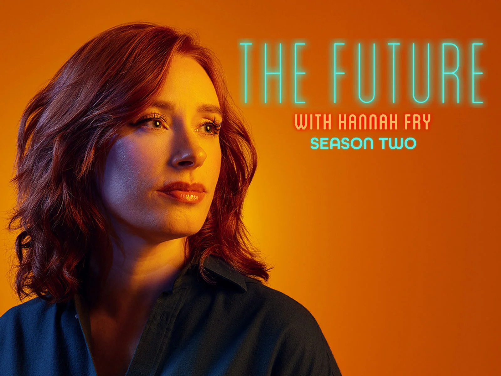 The Future with Hannah Fry