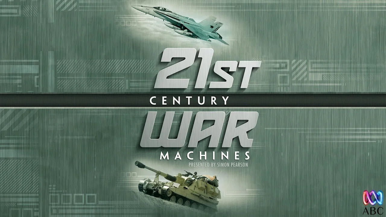 21st Century War Machines