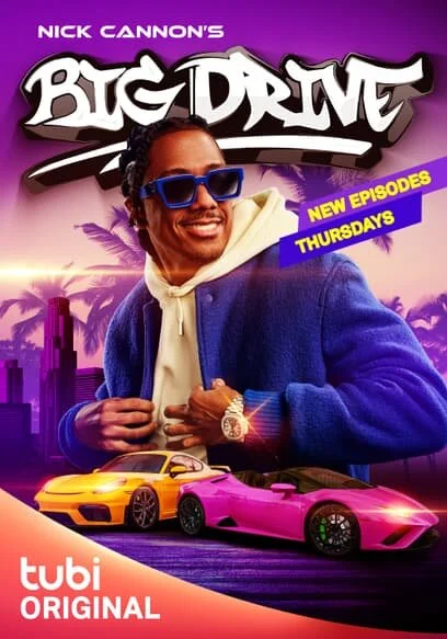 Póster de Nick Cannon's Big Drive