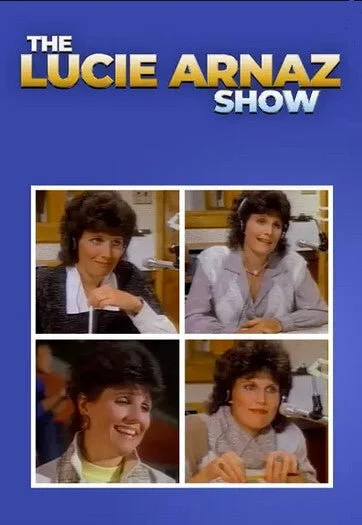 Poster di The Lucie Arnaz Show