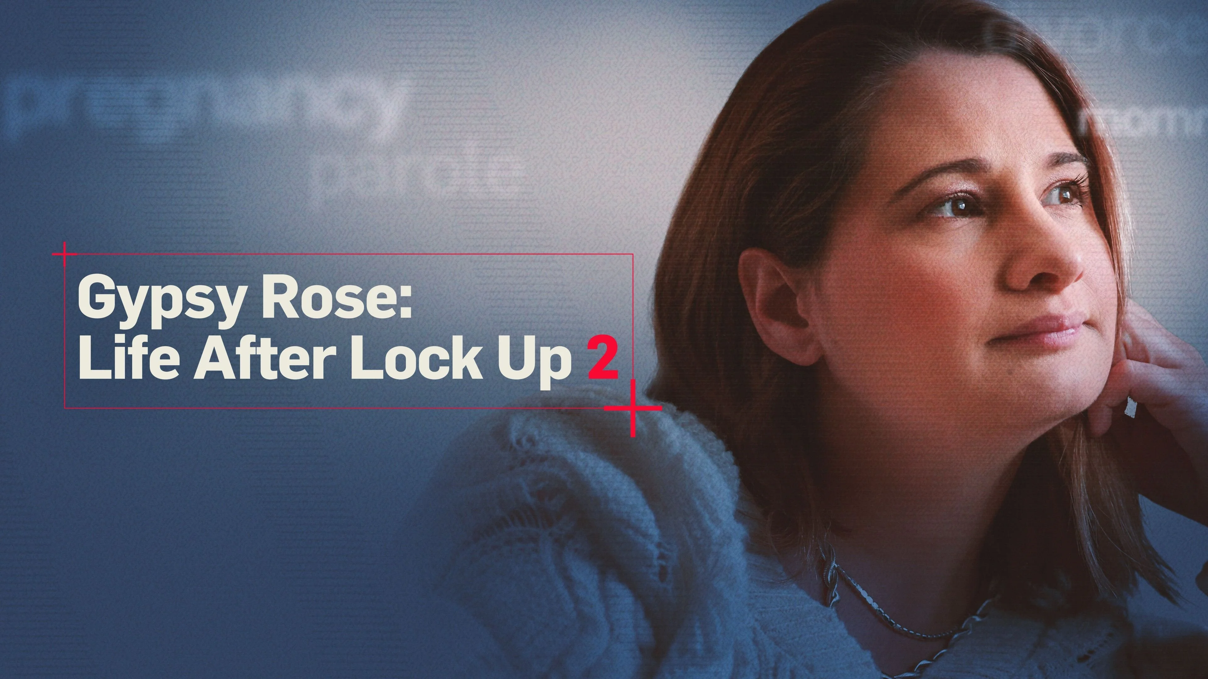 Gypsy Rose: Life After Lock Up