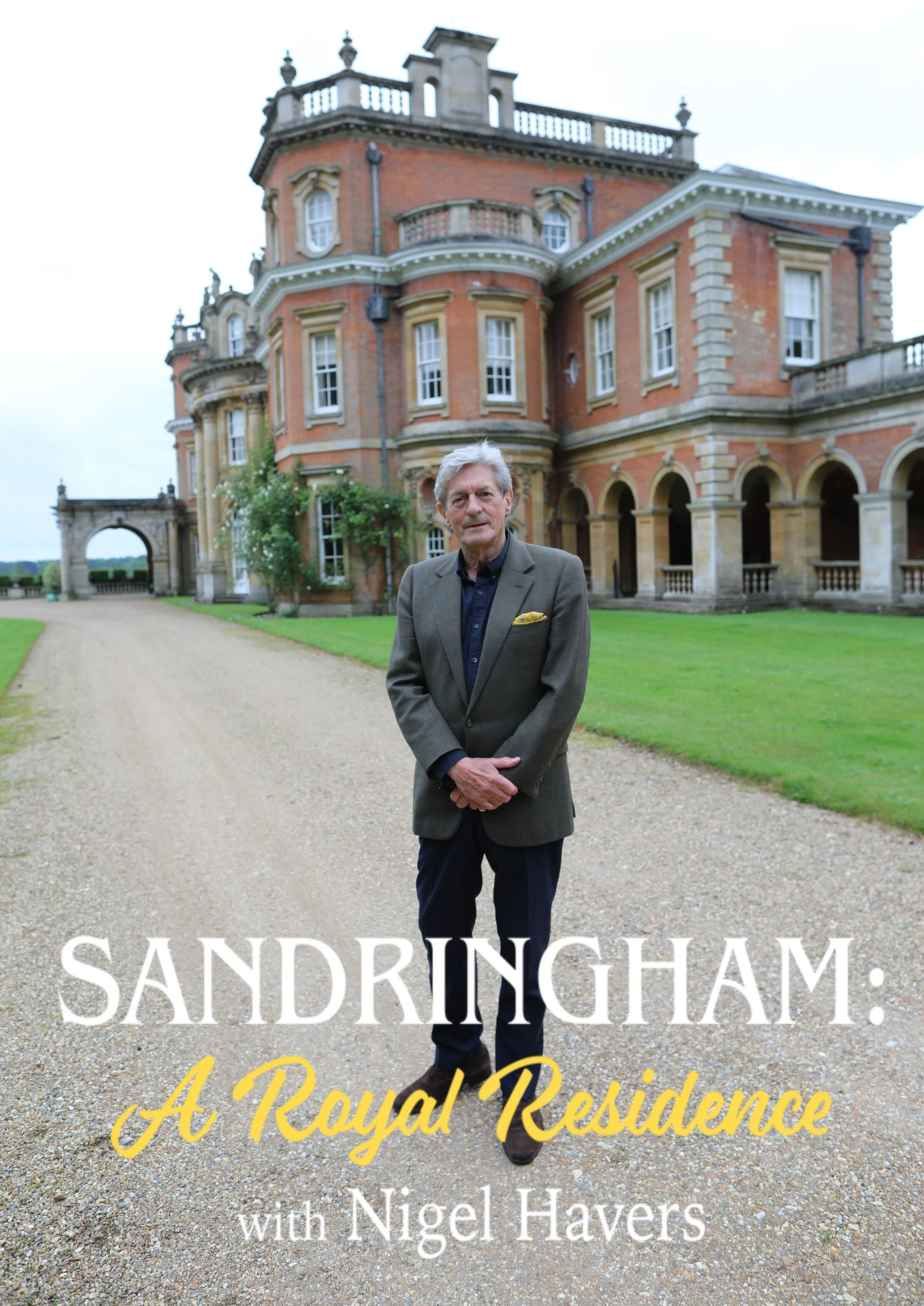 Póster de Sandringham: A Royal Residence with Nigel Havers