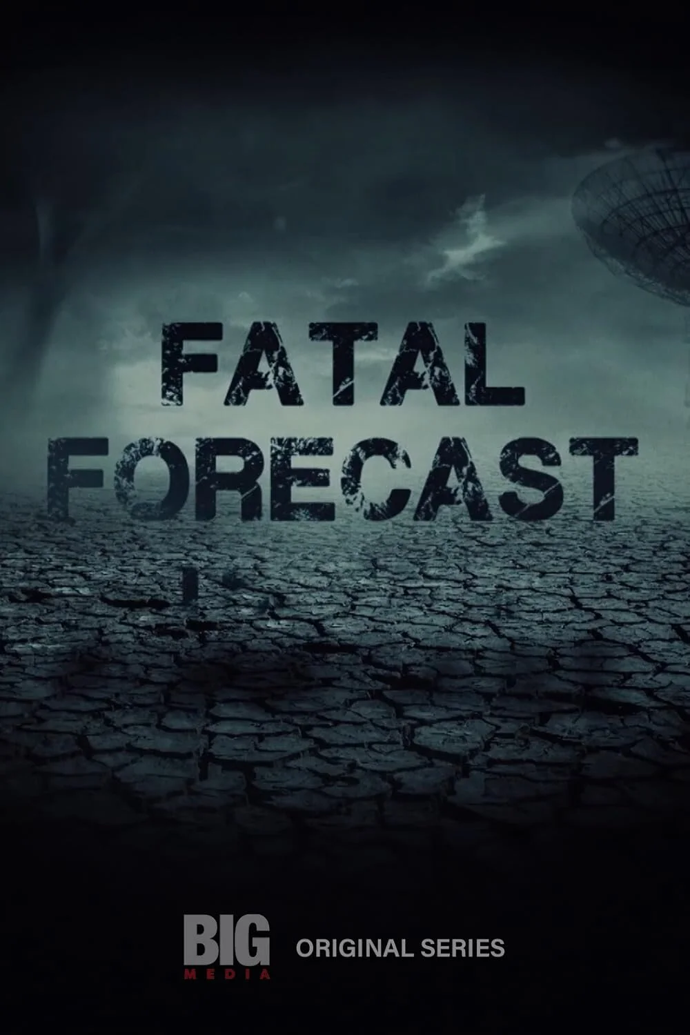 Póster de Fatal Forecast