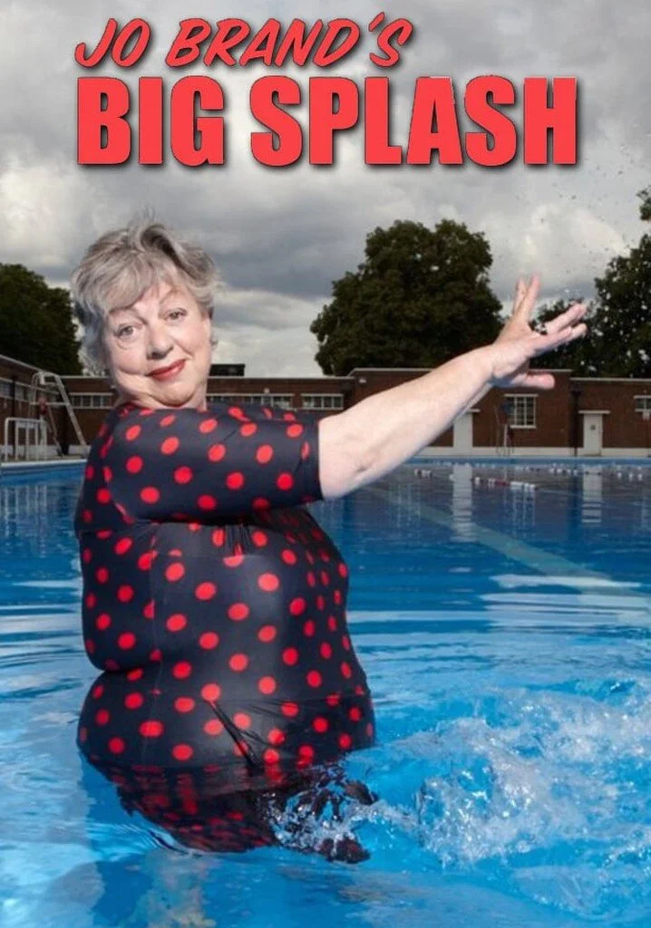 Jo Brand's Big Splash afişi